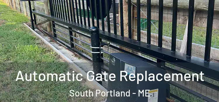 Automatic Gate Replacement South Portland - ME